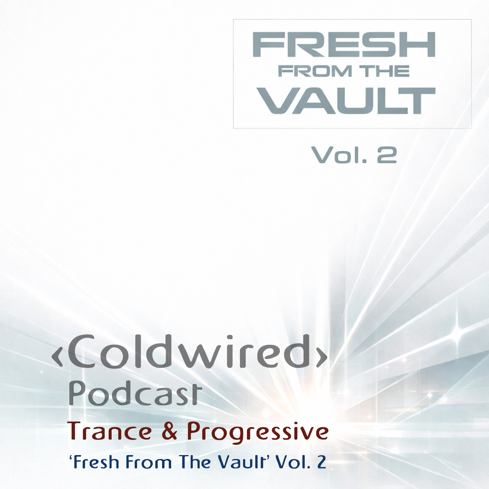 'Fresh from the Vault' Vol. 2 (90s/00s Trance)