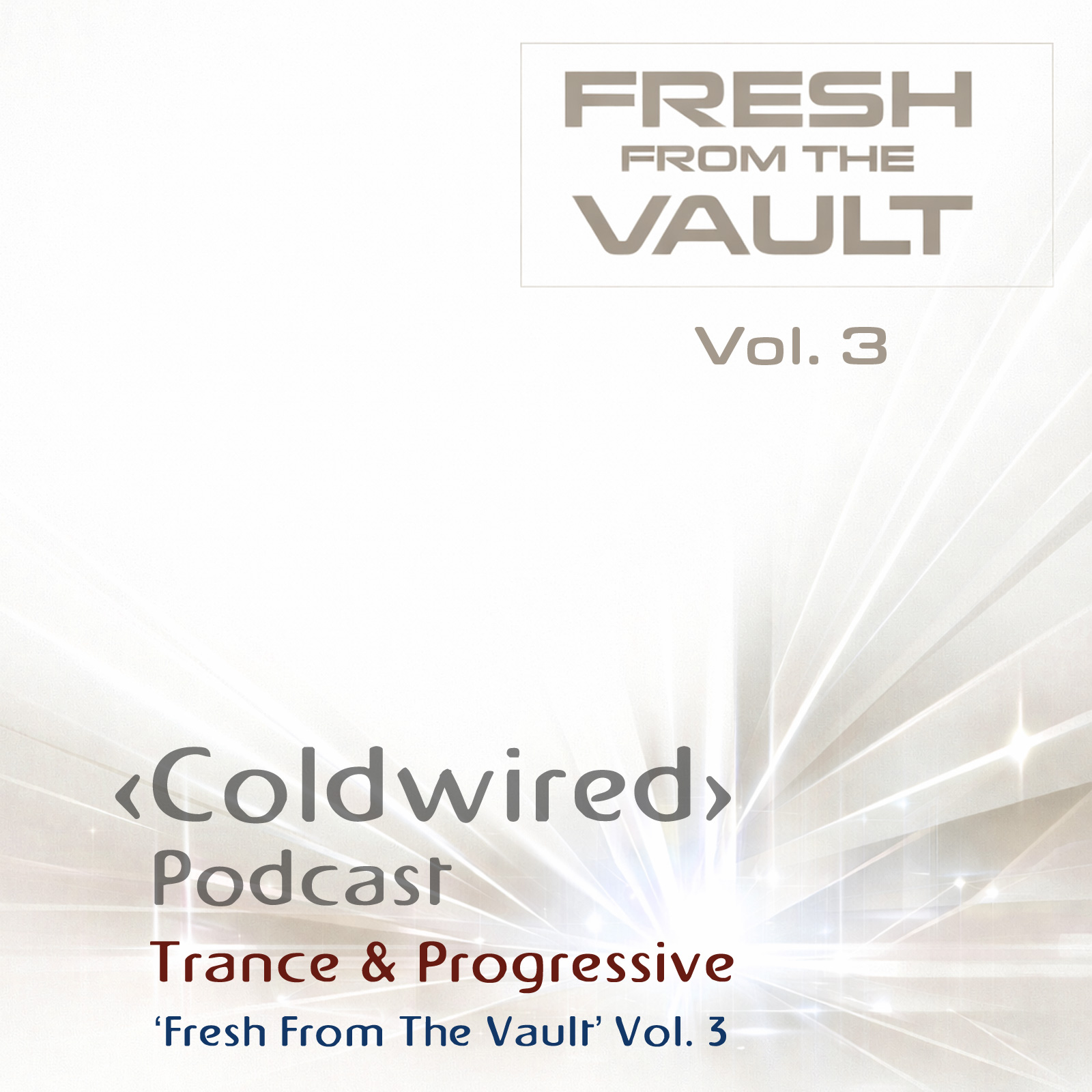 'Fresh from the Vault' Vol. 3 (90s/00s Trance)